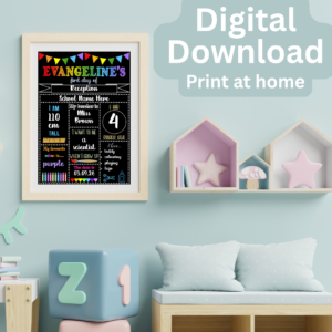 Personalised First Day of School Chalkboard - Digital Download Only
